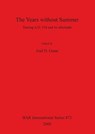The Years without Summer - Joel D Gunn - 9781841710747