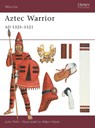 Aztec Warrior - POHL,  John M.D. - 9781841761480