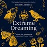 Extreme Dreaming - Theresa Cheung - 9781841816166