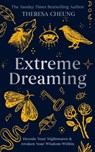 Extreme Dreaming - Theresa Cheung - 9781841816166