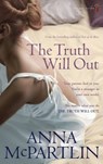 The Truth Will Out - Anna McPartlin - 9781842233429