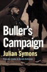 Buller's Campaign - Julian Symons - 9781842329344