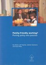 Family-friendly working? - Sue Bond ; Jeff Hyman ; Juliette Summers ; Sarah Wise - 9781842630501