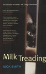 Milk Treading - SMITH,  Nick - 9781842820377