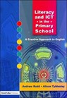 Literacy and ICT in the Primary School - Andrew Rudd ; Alison Tyldesley - 9781843123743