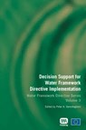 Decision Support for Water Framework Directive Implementation - Peter A. Vanrolleghem - 9781843393276