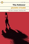 The Follower - Jason Starr - 9781843447054