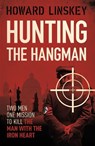 Hunting the Hangman - Howard Linskey - 9781843449508