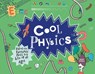 Cool Physics - Sarah Hutton - 9781843653240