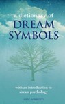 A Dictionary of Dream Symbols - ACKROYD,  Eric - 9781844039685