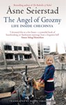 The Angel Of Grozny - Asne Seierstad - 9781844083961