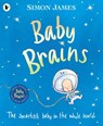 Baby Brains - Simon James - 9781844285228