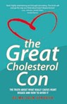 The Great Cholesterol Con - Kendrick Kendrick - 9781844546107