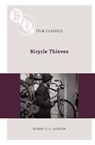 Bicycle Thieves - Robert S. C. Gordon - 9781844572380