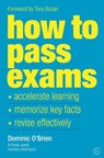 How to Pass Exams - Dominic O'Brien - 9781844833917
