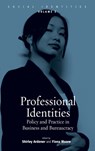 Professional Identities - Shirley Ardener ; Fiona Moore - 9781845450540