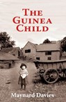 The Guinea Child - Maynard Davies - 9781845496753
