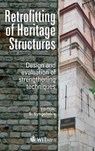Retrofitting of Heritage Structures - S. Syngellakis - 9781845647544