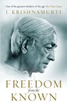 Freedom from the Known - J Krishnamurti - 9781846042133