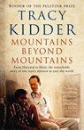 Mountains Beyond Mountains - Tracy Kidder - 9781846684319