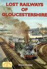 Lost Railways of Gloucestershire - Stan Yorke - 9781846741630