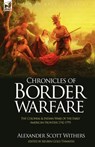 Chronicles of Border Warfare - Alexander Scott Withers - 9781846779664