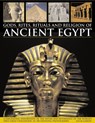 Gods, Rites, Rituals and Religion of Ancient Egypt - Gahlin Lucia - 9781846811319