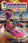 Dodgems - Jane A. C. West - 9781846918506
