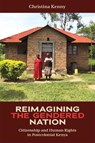 Reimagining the Gendered Nation - Christina Kenny - 9781847015679
