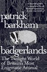 Badgerlands - Patrick Barkham - 9781847085054