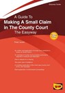 Making A Small Claim In The County Court - JARRETT,  Peter - 9781847168733