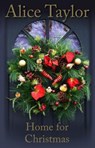 Home For Christmas - TAYLOR,  Alice - 9781847179654