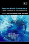 Pension Fund Governance - John Evans ; Michael Orszag ; John Piggott - 9781847204851