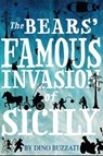 The Bears' Famous Invasion of Sicily - Dino Buzzati - 9781847495723