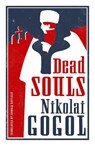 Dead Souls: New Translation - Nikolai Gogol - 9781847496287
