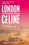London - Louis-Ferdinand Celine - 9781847499455