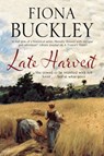 Late Harvest - Fiona Buckley - 9781847516978