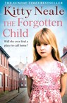 The Forgotten Child - Kitty Neale - 9781847563545