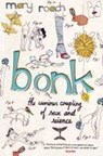 Bonk - Mary Roach - 9781847672360