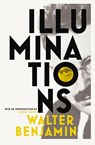 Illuminations - Walter Benjamin - 9781847923868