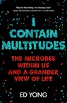 Yong, E: I Contain Multitudes - YONG,  Ed - 9781847924186