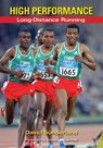 High Performance Long-Distance Running - David Sunderland - 9781847972453