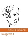 Imagems 1 - Richard Berengarten - 9781848613126