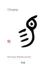 Changing - Richard Berengarten - 9781848615076