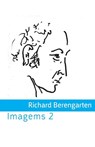 Imagems 2 - Richard Berengarten - 9781848616851