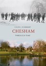 Chesham Through Time - Colin J. Seabright - 9781848689312