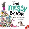 The Messy Book - Maudie Powell-Tuck - 9781848692800