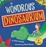 The Wondrous Dinosaurium - John Condon - 9781848864856