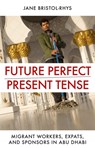 Future Perfect/Present Tense - Jane Bristol-Rhys - 9781849048224
