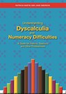 Understanding Dyscalculia and Numeracy Difficulties - Jane Emerson ; Patricia Babtie - 9781849053907